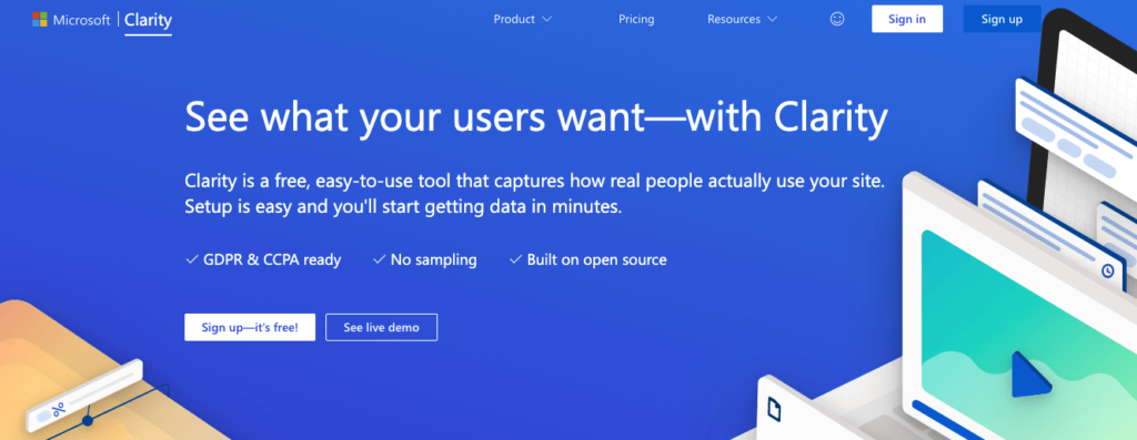 Microsoft Clarity homepage: See what your users want with Clarity.